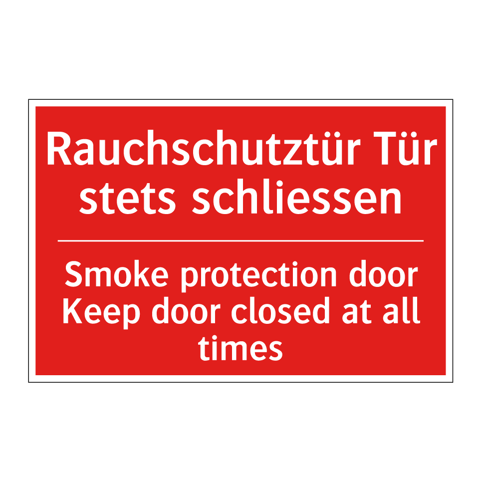 Rauchschutztür Tür stets geschlossen /.../ - Smoke protection door Keep door /.../