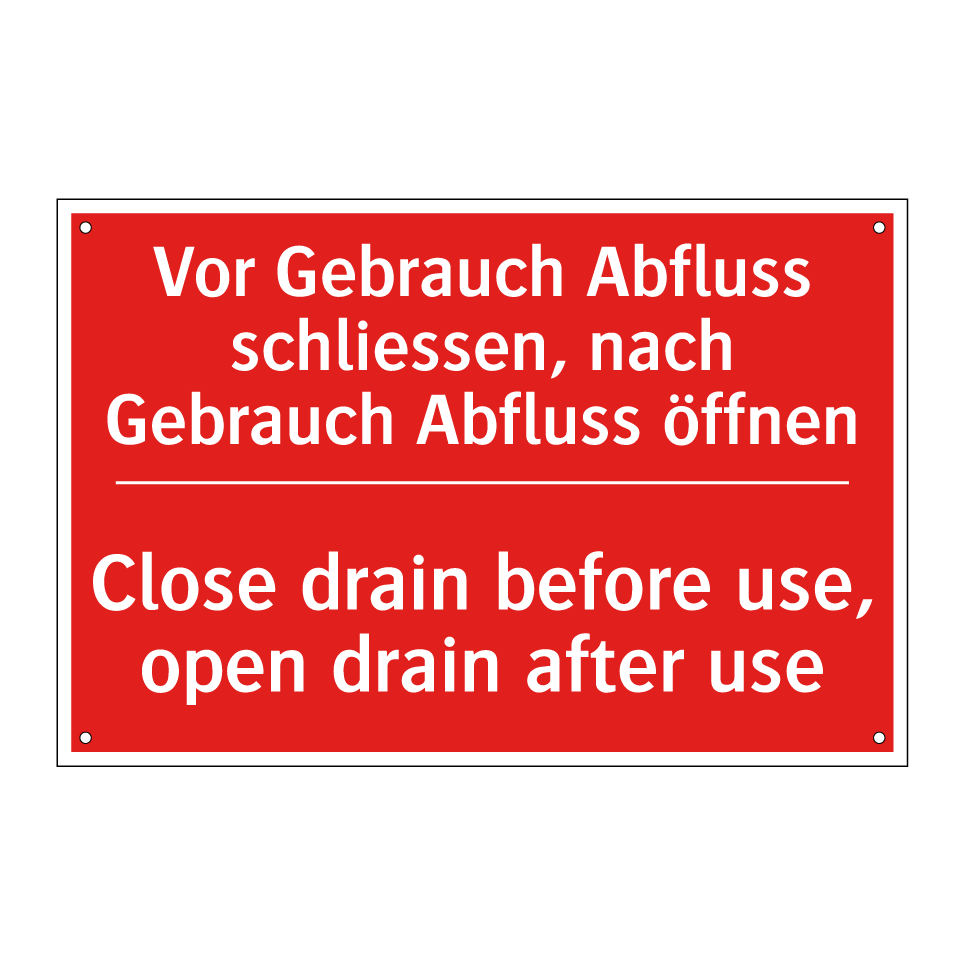 Vor Gebrauch Abfluss schliessen, /.../ - Close drain before use, open drain /.../