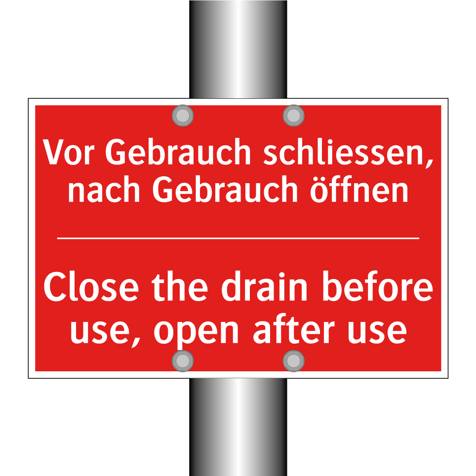 Vor Gebrauch schliessen, nach /.../ - Close the drain before use, open /.../