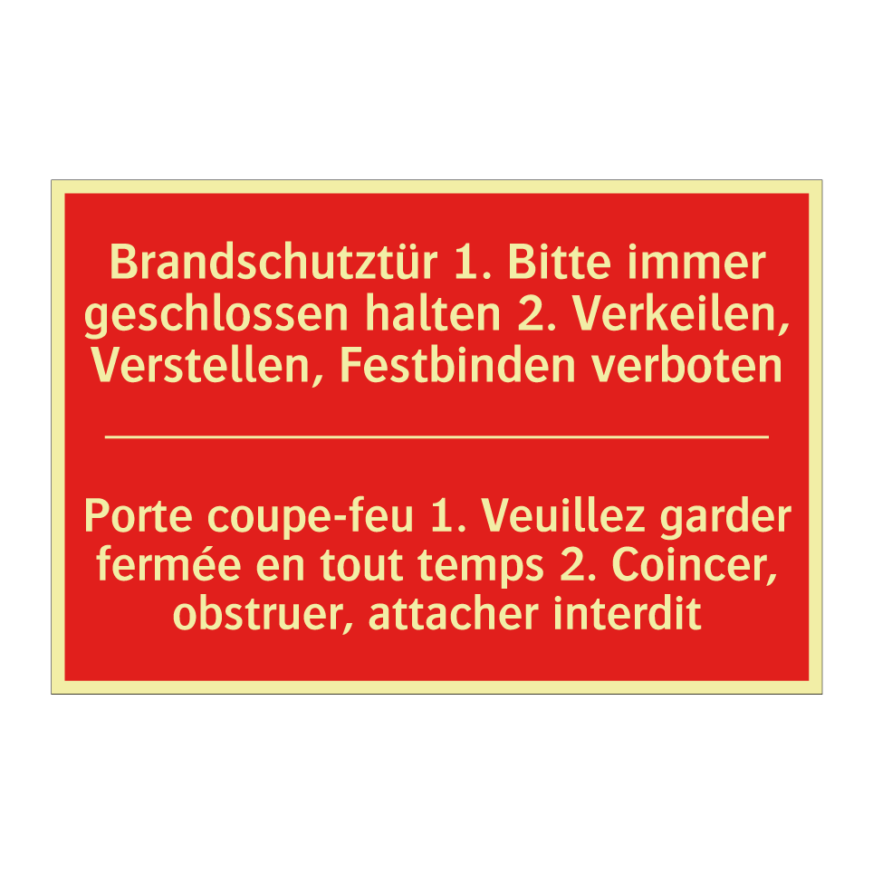 Brandschutztür 1. Bitte immer /.../ - Porte coupe-feu 1. Veuillez garder /.../