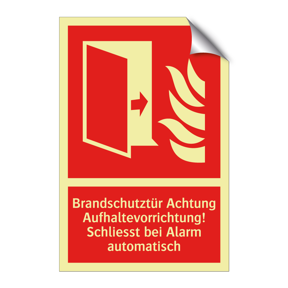 Brandschutztür Achtung Aufhaltevorrichtung! Schliesst bei Alarm automatisch