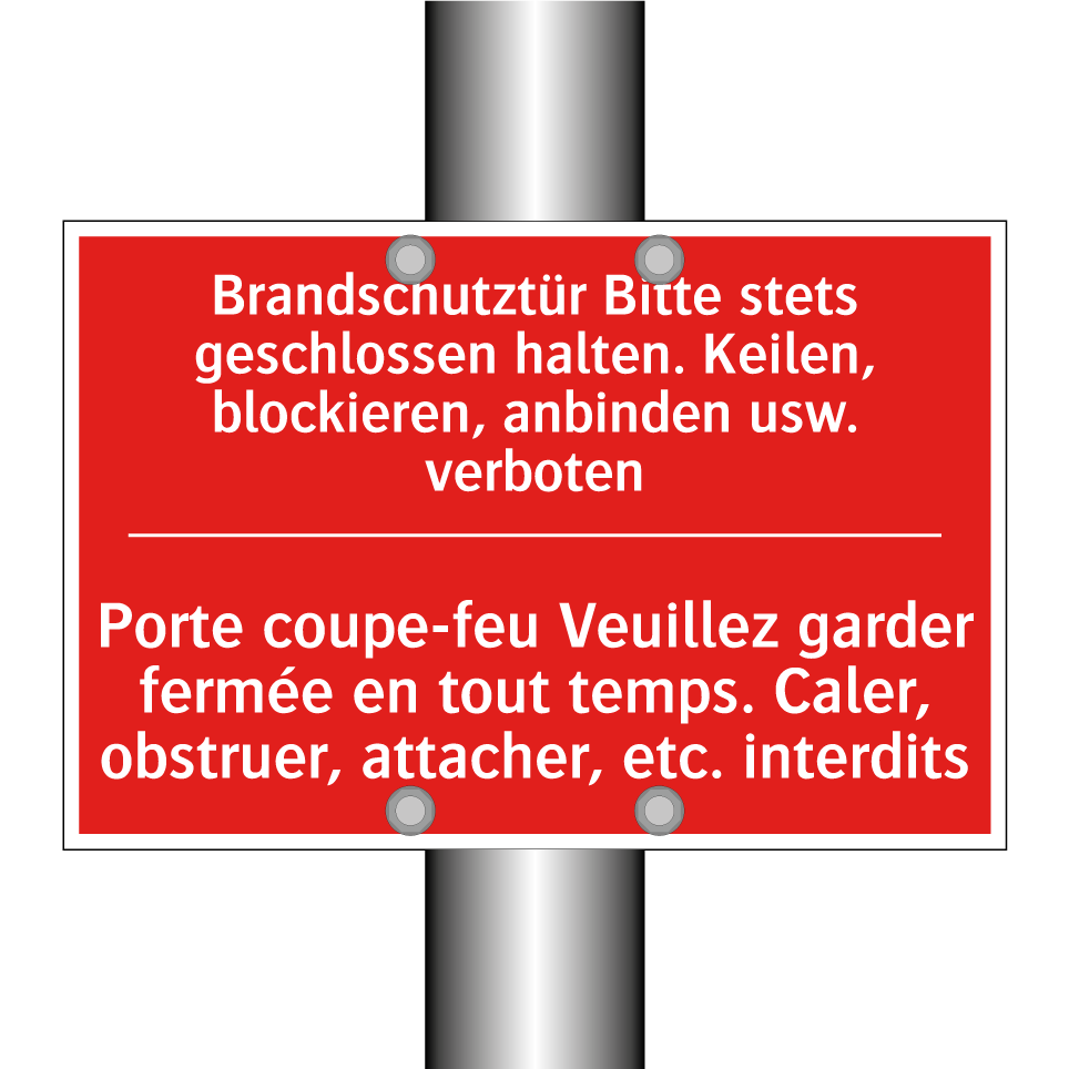 Brandschutztür Bitte stets geschlossen /.../ - Porte coupe-feu Veuillez garder /.../