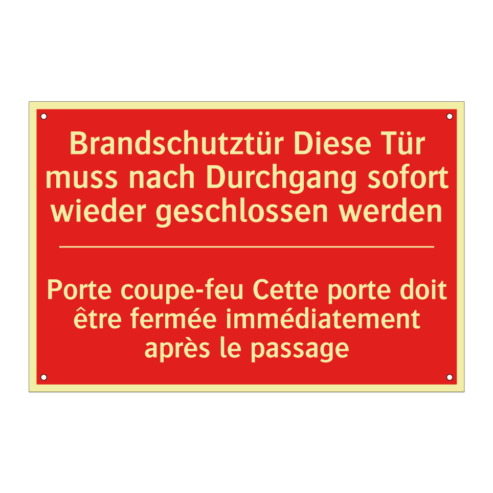 Brandschutztür Diese Tür muss /.../ - Porte coupe-feu Cette porte doit /.../