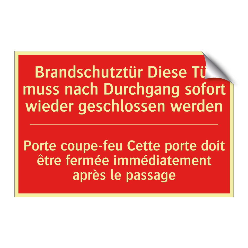Brandschutztür Diese Tür muss /.../ - Porte coupe-feu Cette porte doit /.../