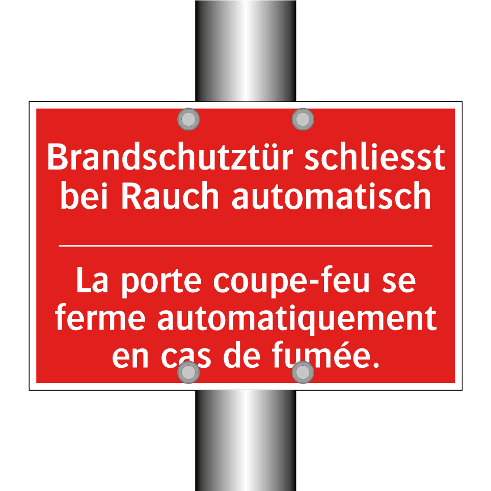 Brandschutztür schließt bei Rauch /.../ - La porte coupe-feu se ferme automatiquement /.../