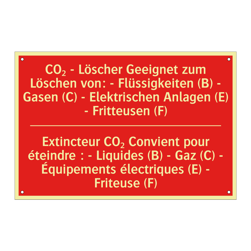 CO₂ - Löscher Geeignet zum Löschen /.../ - Extincteur CO₂ Convient pour éteindre /.../