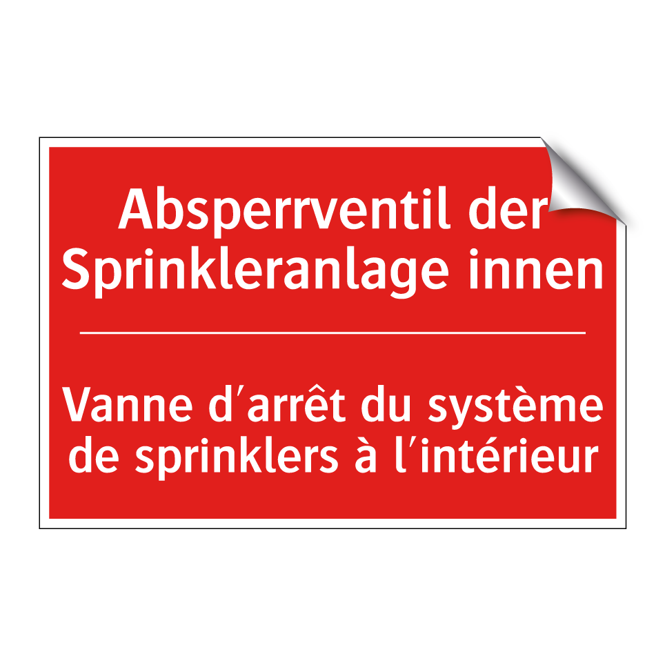 Absperrventil der Sprinkleranlage /.../ - Vanne d'arrêt du système de sprinklers /.../