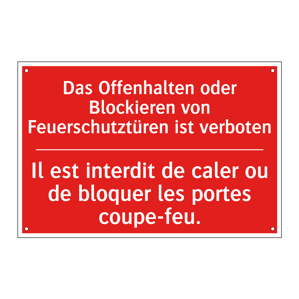 Das Offenhalten oder Blockieren /.../ - Il est interdit de caler ou de /.../