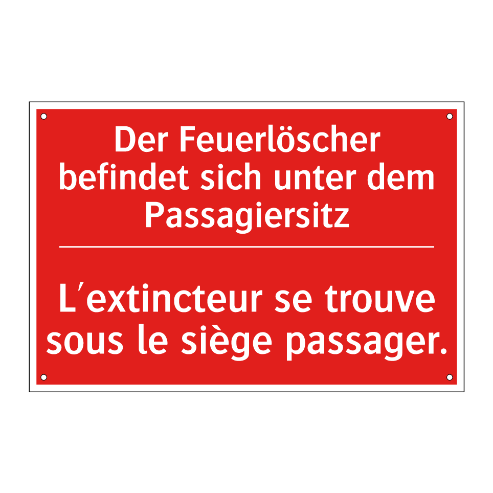 Der Feuerlöscher befindet sich /.../ - L'extincteur se trouve sous le /.../