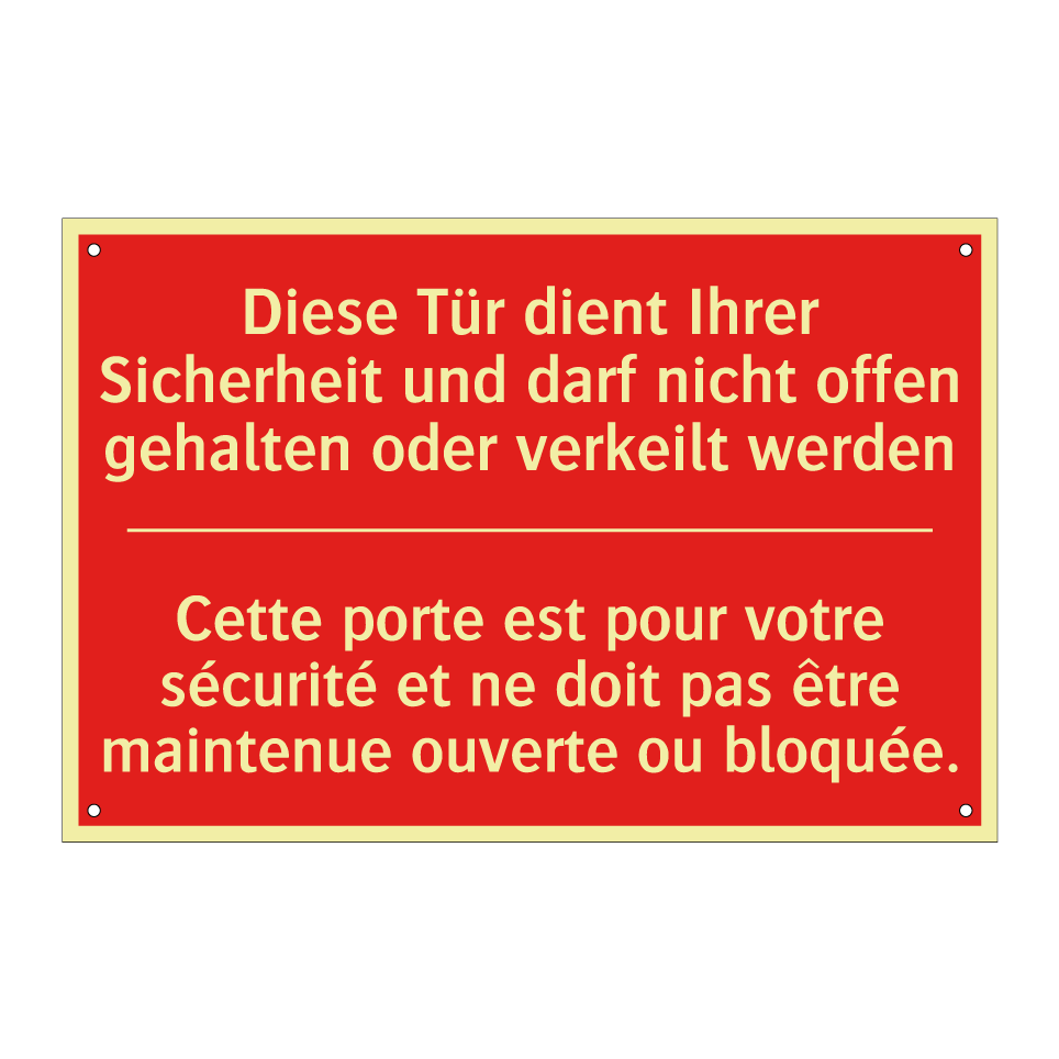 Diese Tür dient Ihrer Sicherheit /.../ - Cette porte est pour votre sécurité /.../
