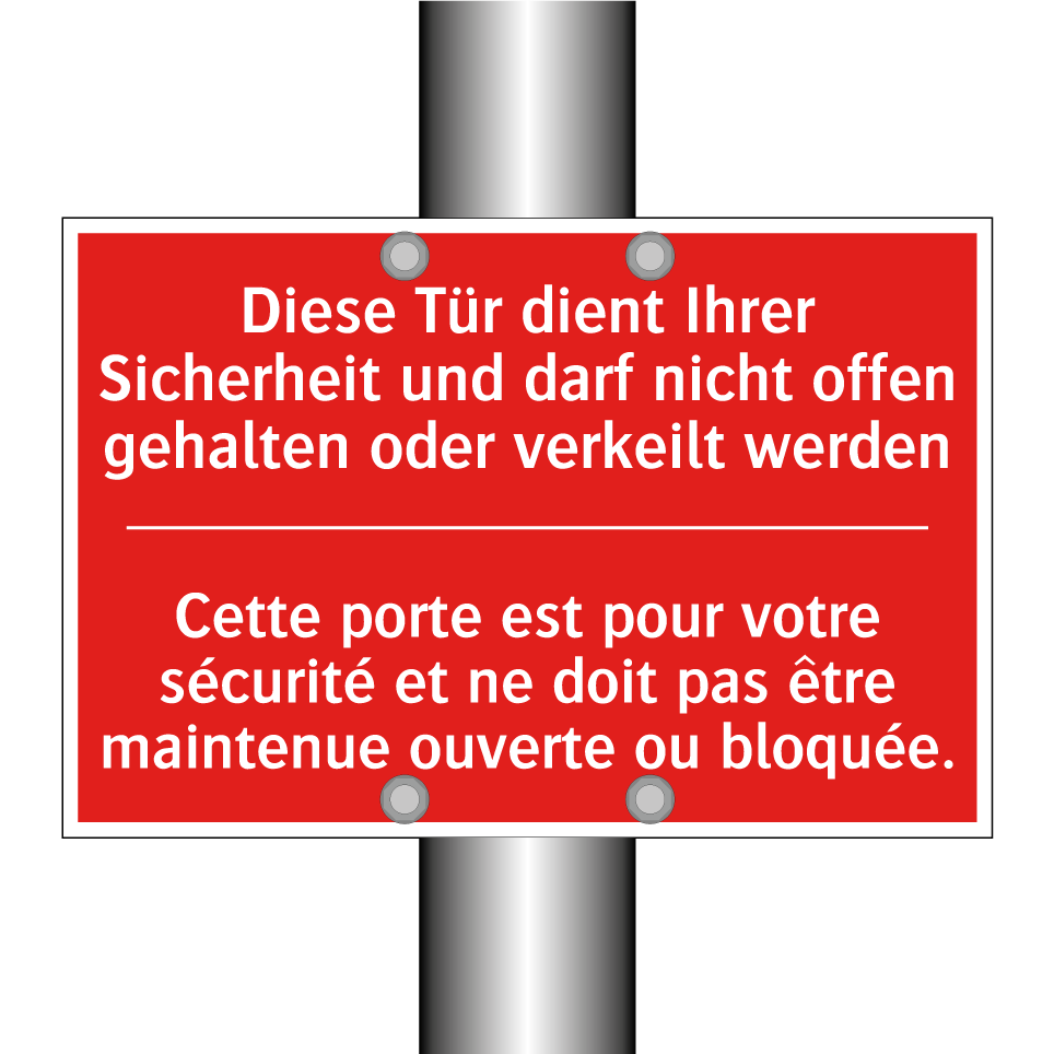 Diese Tür dient Ihrer Sicherheit /.../ - Cette porte est pour votre sécurité /.../