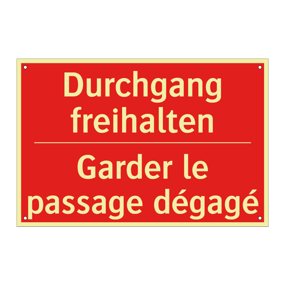 Durchgang freihalten - Garder le passage dégagé