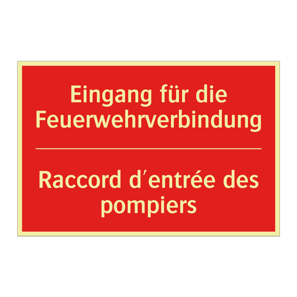Eingang für die Feuerwehrverbindung /.../ - Raccord d'entrée des pompiers