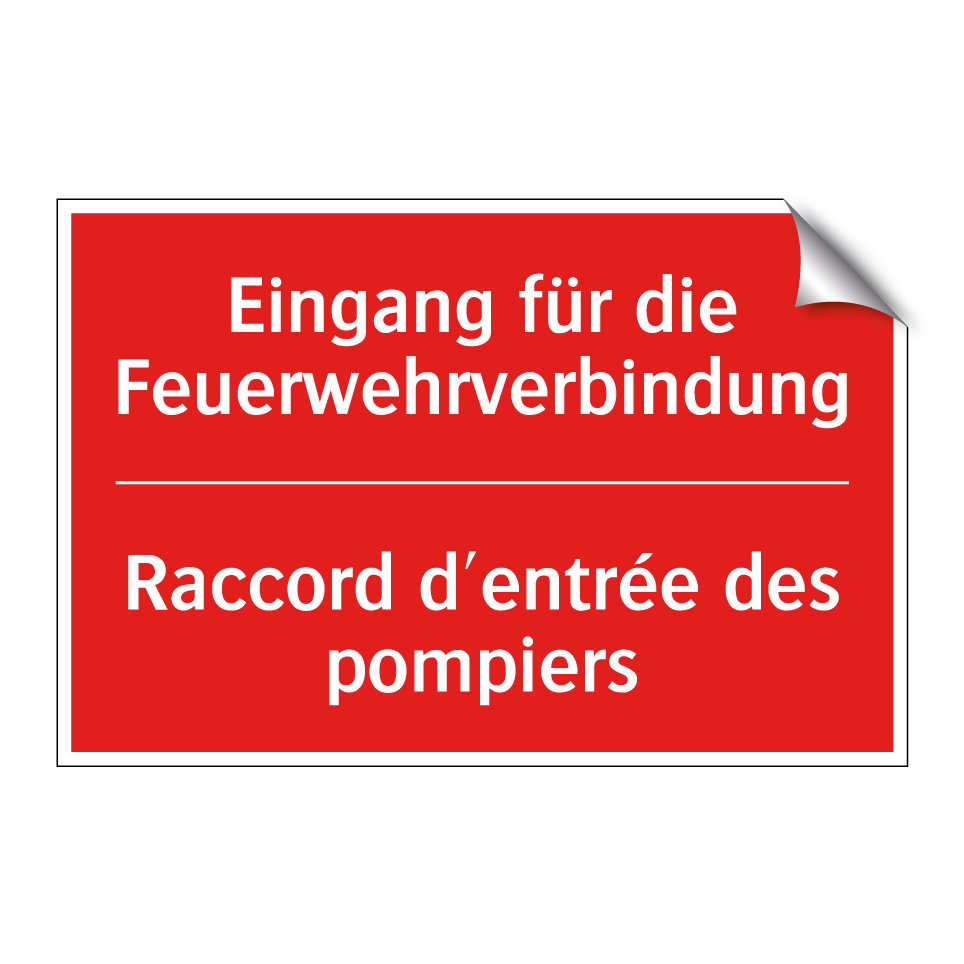 Eingang für die Feuerwehrverbindung /.../ - Raccord d'entrée des pompiers