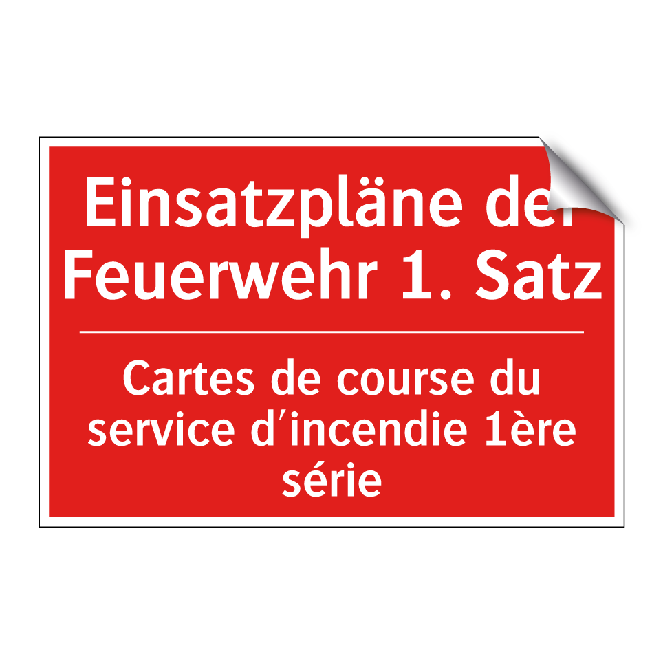 Einsatzpläne der Feuerwehr 1. /.../ - Cartes de course du service d'incendie /.../