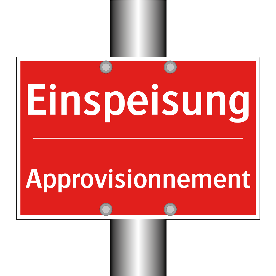 Einspeisung - Approvisionnement