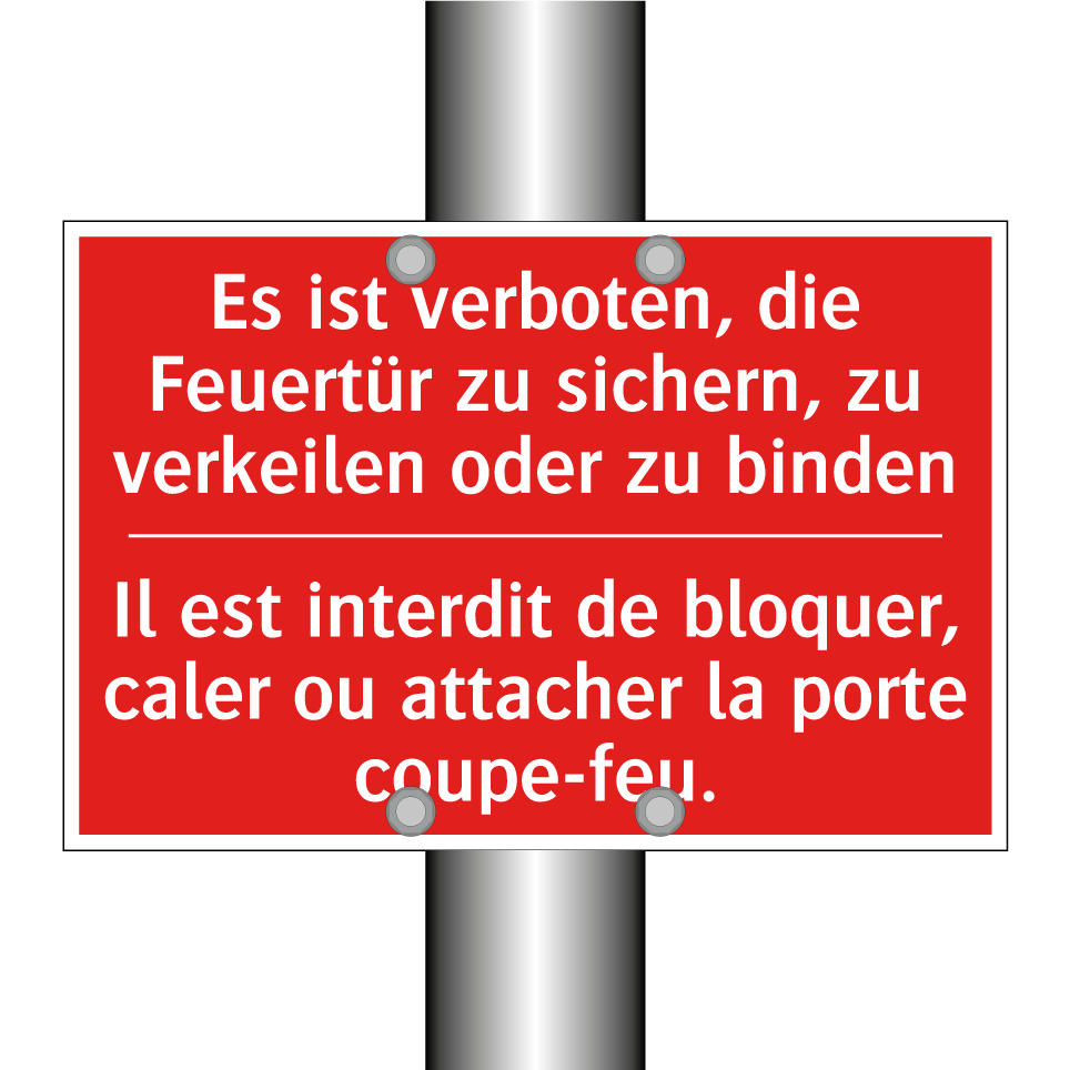 Es ist verboten, die Feuertür /.../ - Il est interdit de bloquer, caler /.../
