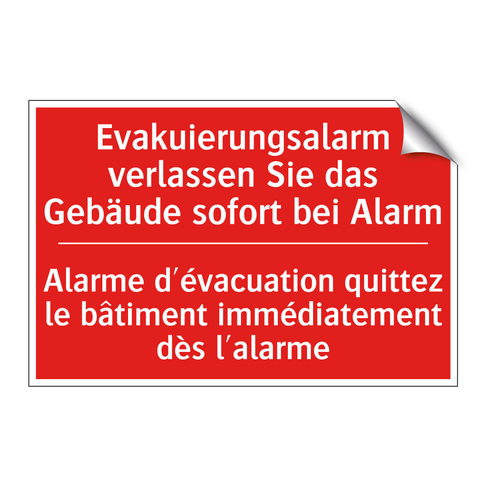 Evakuierungsalarm verlassen Sie /.../ - Alarme d'évacuation quittez le /.../