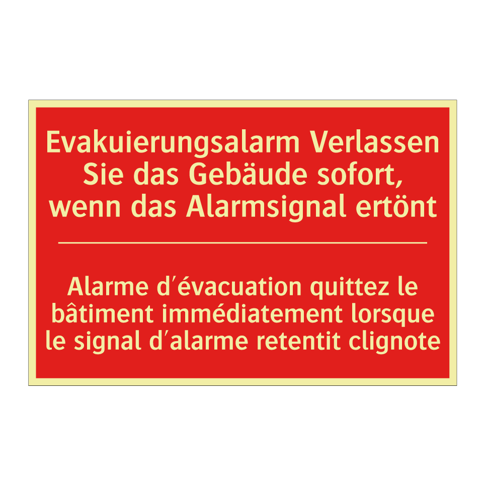 Evakuierungsalarm Verlassen Sie /.../ - Alarme d'évacuation quittez le /.../