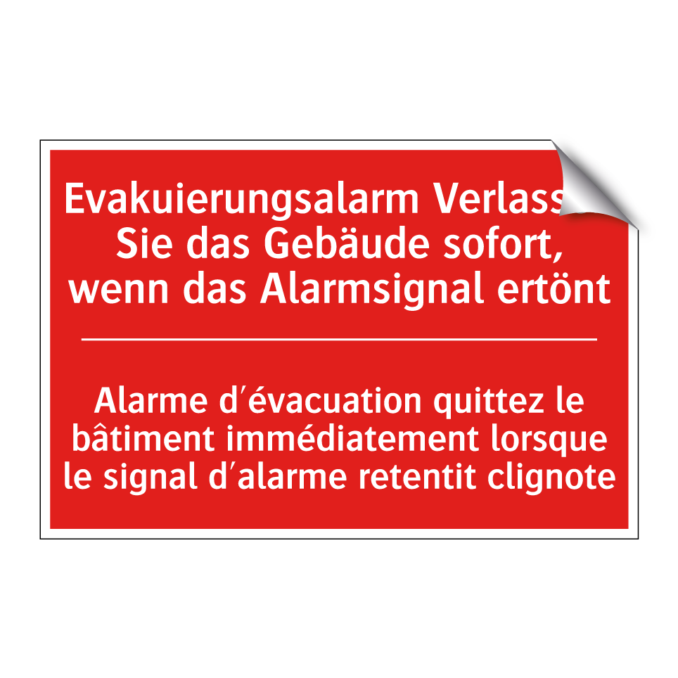 Evakuierungsalarm Verlassen Sie /.../ - Alarme d'évacuation quittez le /.../