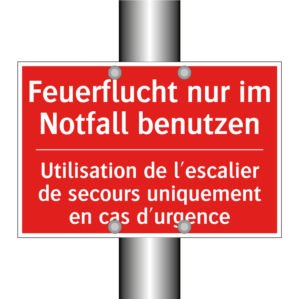 Feuerflucht nur im Notfall benutzen /.../ - Utilisation de l'escalier de secours /.../