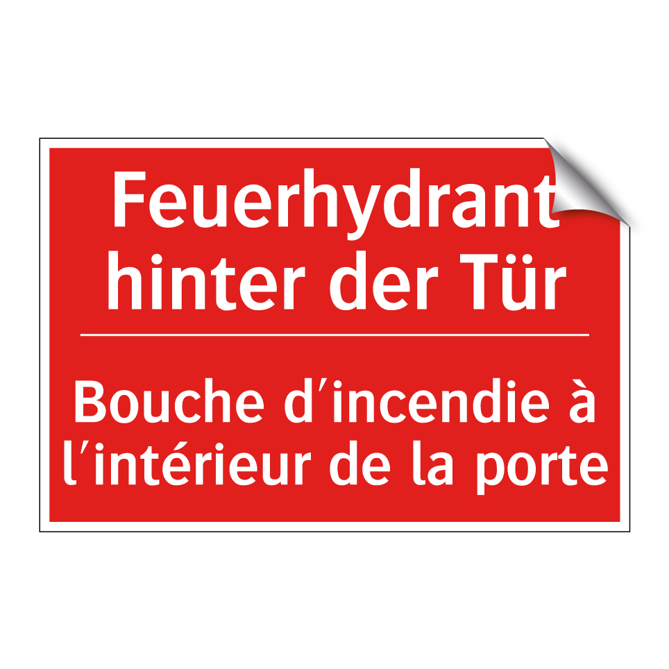 Feuerhydrant hinter der Tür - Bouche d'incendie à l'intérieur /.../
