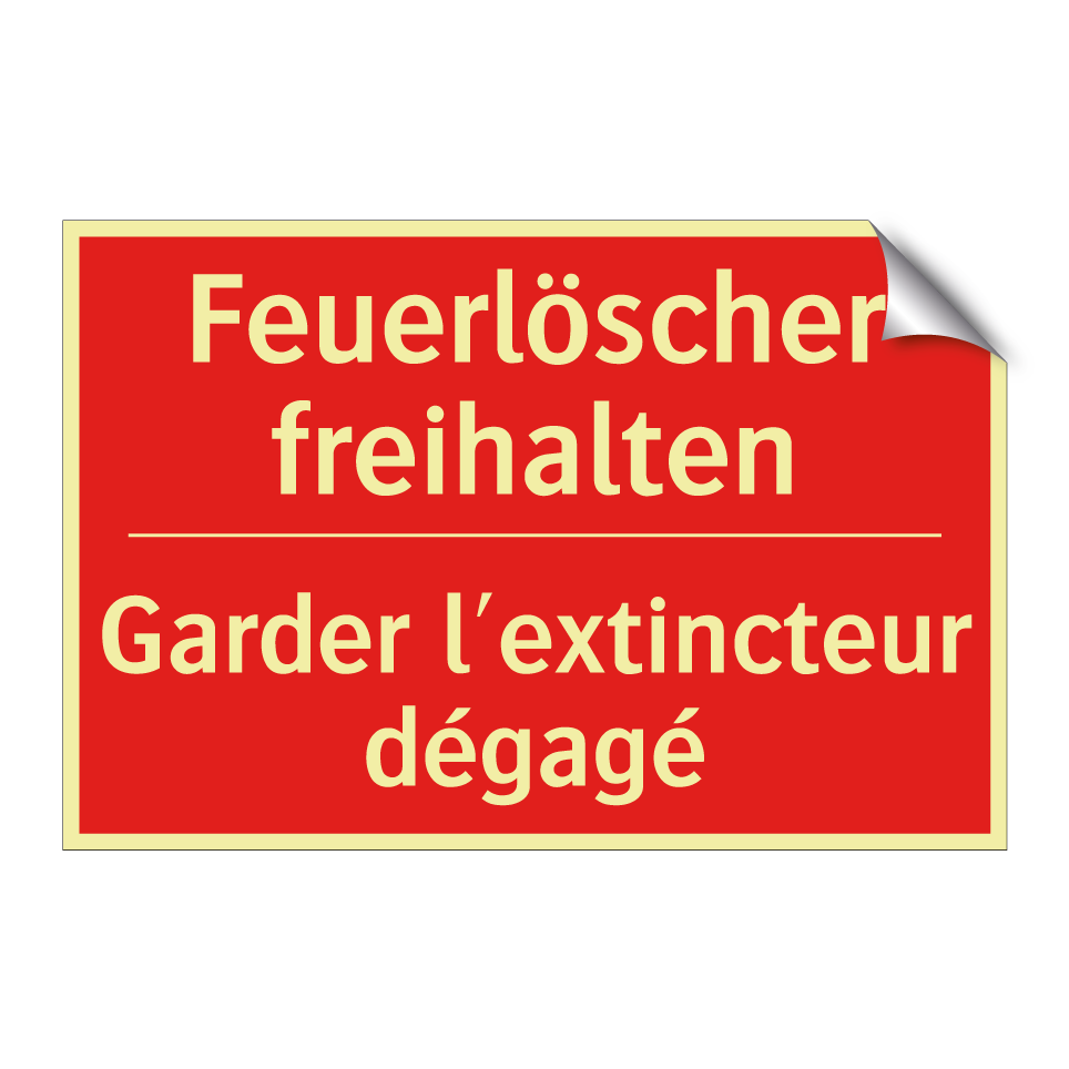 Feuerlöscher freihalten - Garder l'extincteur dégagé