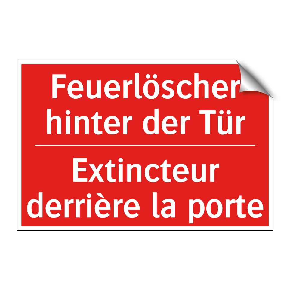 Feuerlöscher hinter der Tür - Extincteur derrière la porte