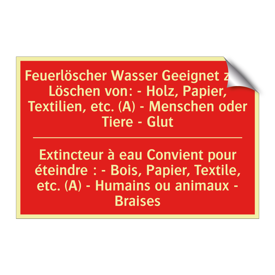Feuerlöscher Wasser Geeignet zum /.../ - Extincteur à eau Convient pour /.../