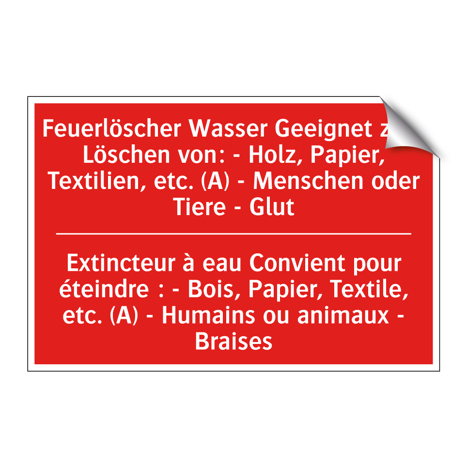 Feuerlöscher Wasser Geeignet zum /.../ - Extincteur à eau Convient pour /.../
