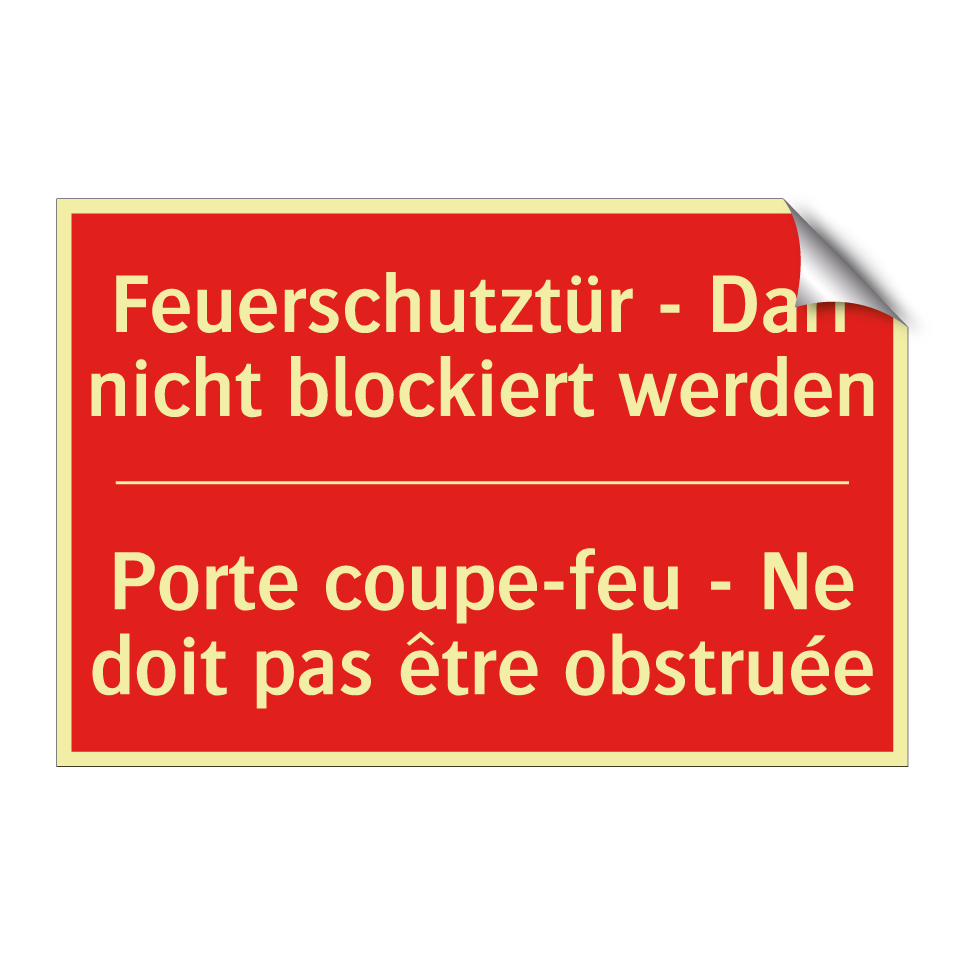 Feuerschutztür - Darf nicht blockiert /.../ - Porte coupe-feu - Ne doit pas /.../