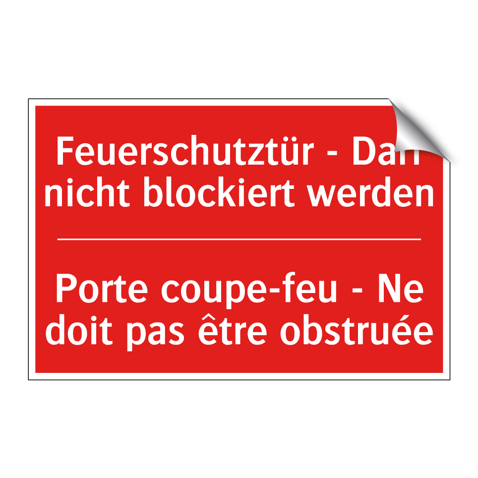 Feuerschutztür - Darf nicht blockiert /.../ - Porte coupe-feu - Ne doit pas /.../