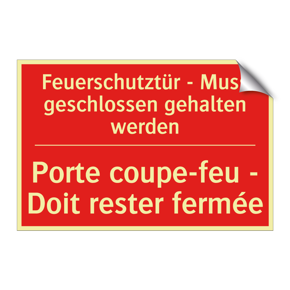 Feuerschutztür - Muss geschlossen /.../ - Porte coupe-feu - Doit rester /.../