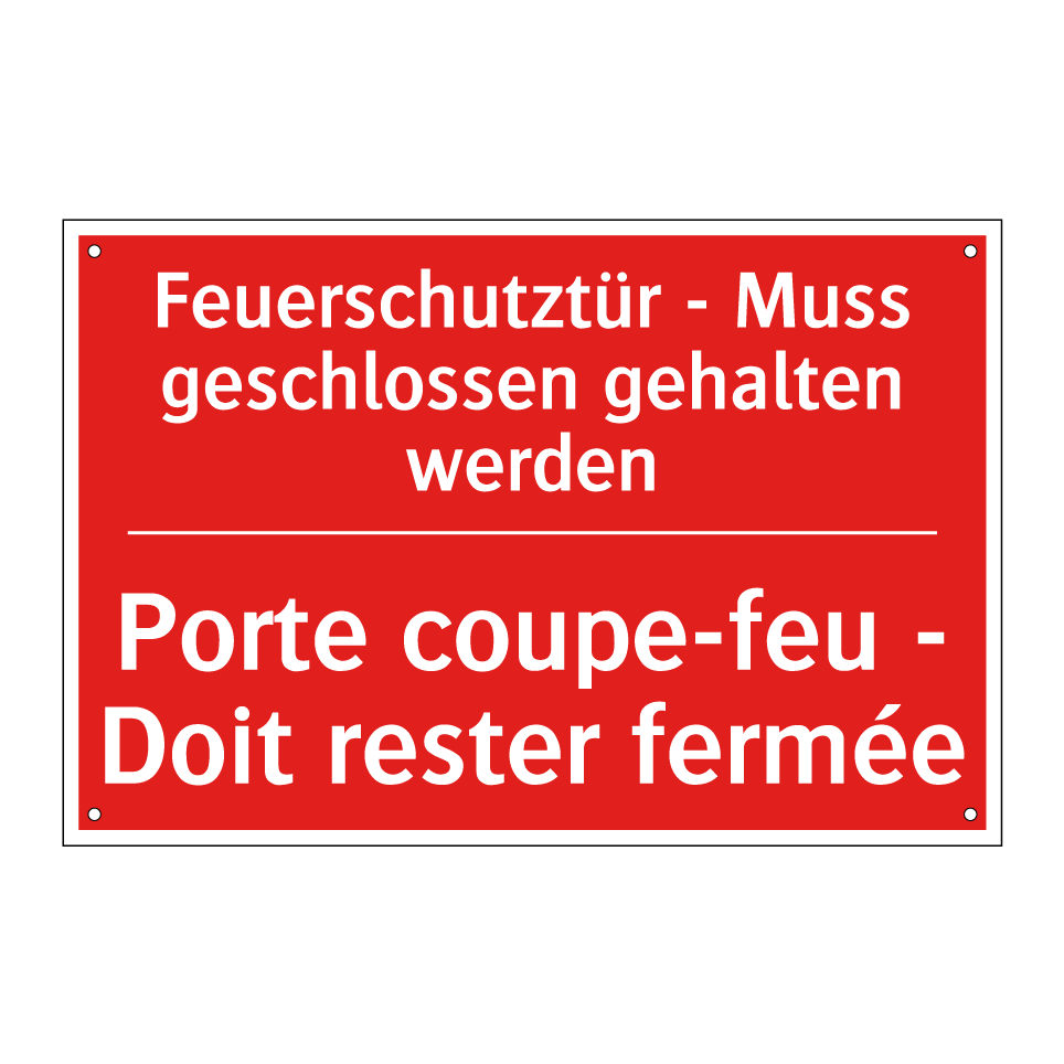 Feuerschutztür - Muss geschlossen /.../ - Porte coupe-feu - Doit rester /.../