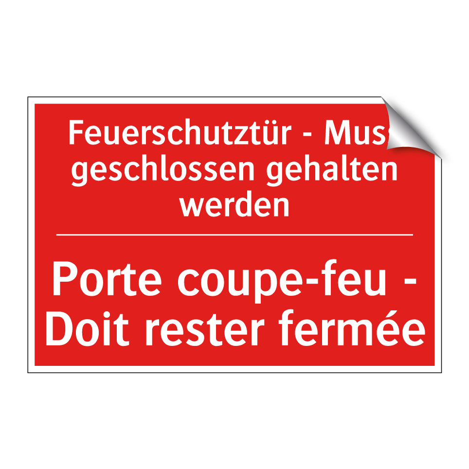 Feuerschutztür - Muss geschlossen /.../ - Porte coupe-feu - Doit rester /.../
