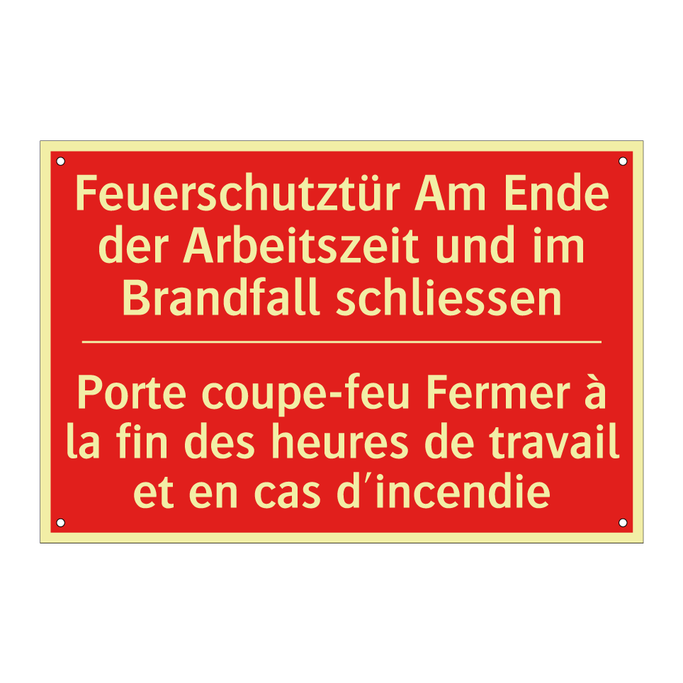 Feuerschutztür Am Ende der Arbeitszeit /.../ - Porte coupe-feu Fermer à la fin /.../