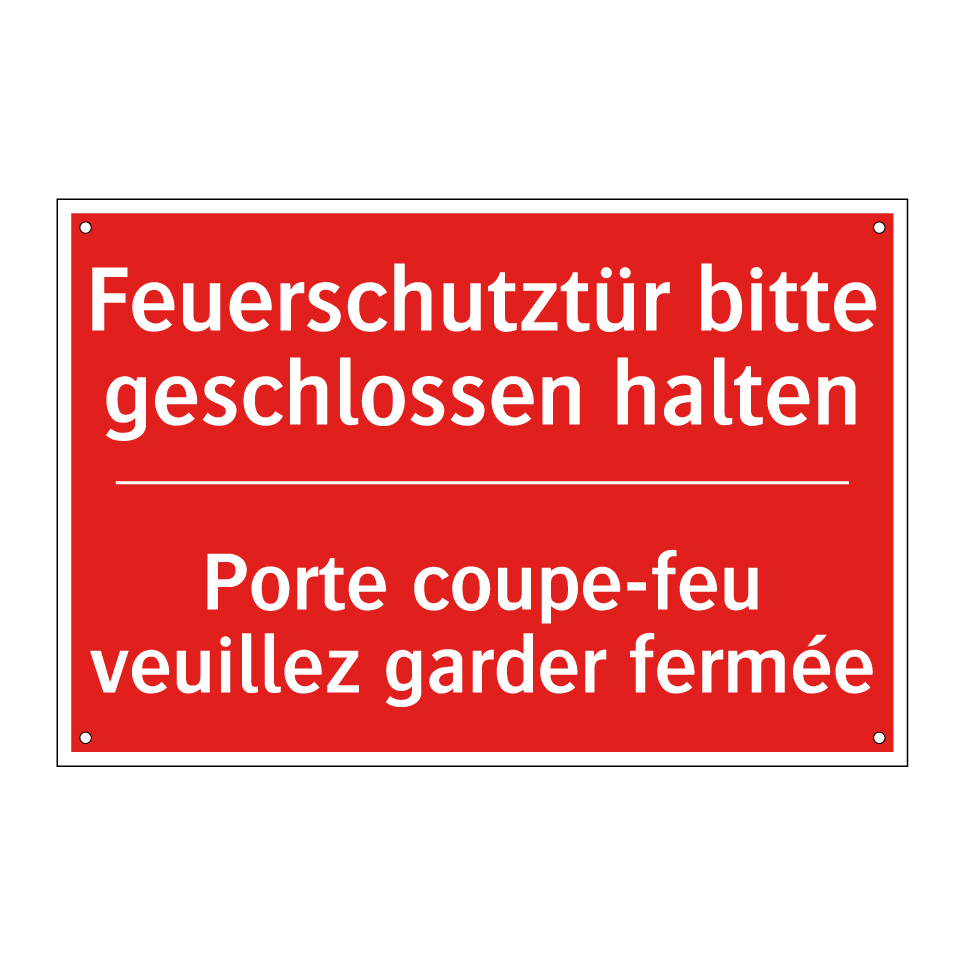 Feuerschutztür bitte geschlossen /.../ - Porte coupe-feu veuillez garder /.../