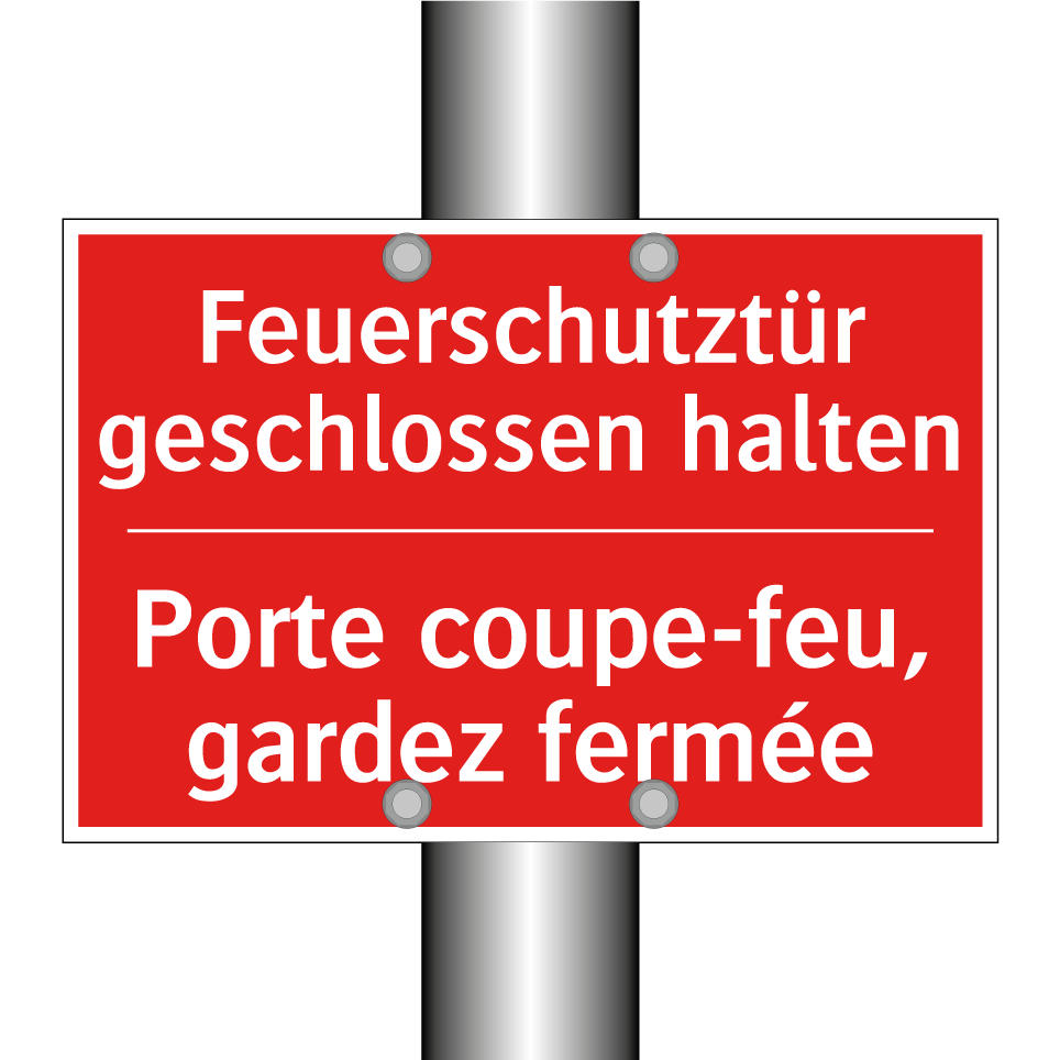 Feuerschutztür geschlossen halten /.../ - Porte coupe-feu, gardez fermée