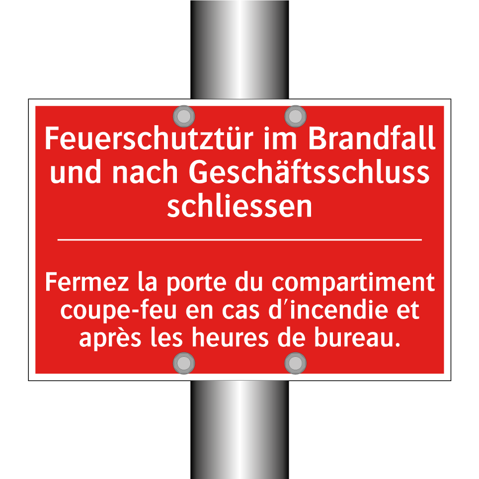 Feuerschutztür im Brandfall und /.../ - Fermez la porte du compartiment /.../