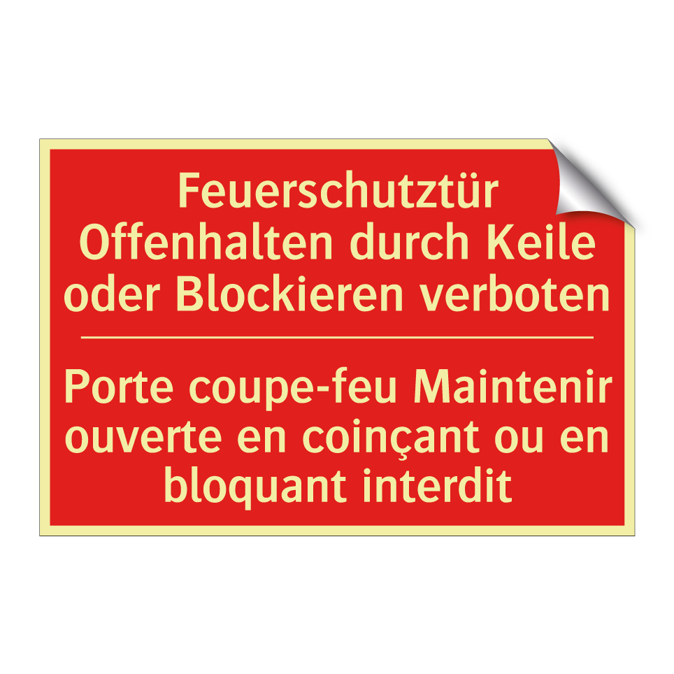 Feuerschutztür Offenhalten durch /.../ - Porte coupe-feu Maintenir ouverte /.../