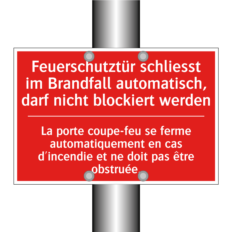 Feuerschutztür schließt im Brandfall /.../ - La porte coupe-feu se ferme automatiquement /.../