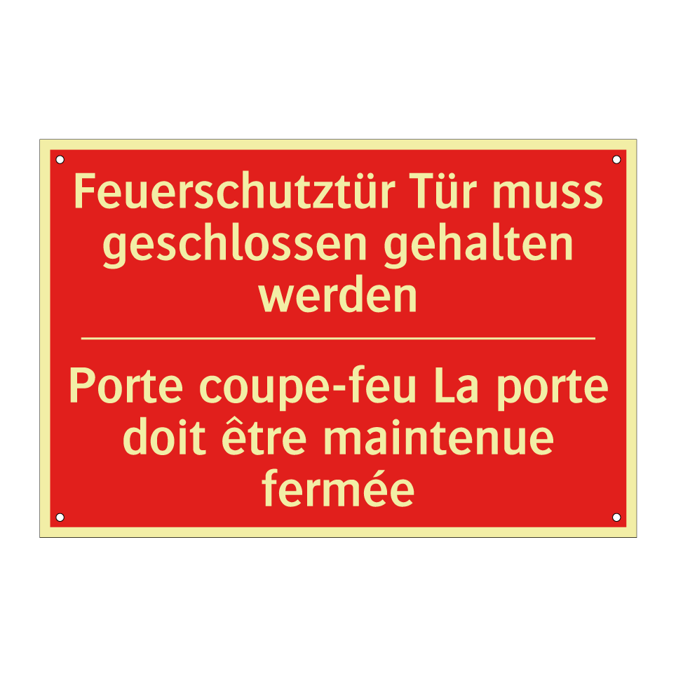 Feuerschutztür Tür muss geschlossen /.../ - Porte coupe-feu La porte doit /.../
