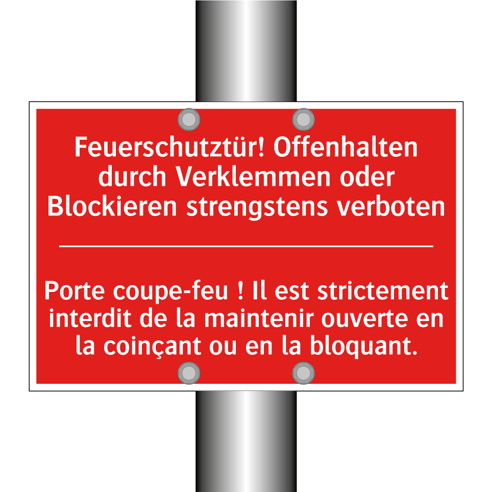 Feuerschutztür! Offenhalten durch /.../ - Porte coupe-feu ! Il est strictement /.../
