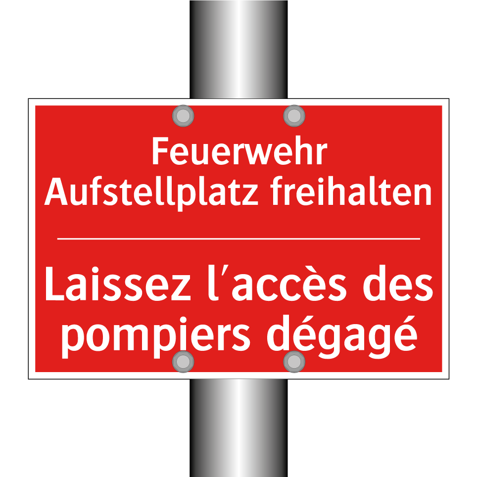 Feuerwehr Aufstellplatz freihalten /.../ - Laissez l'accès des pompiers dégagé /.../