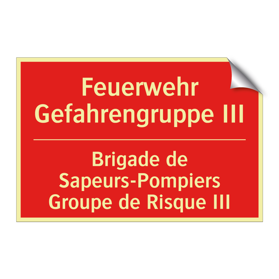 Feuerwehr Gefahrengruppe III - Brigade de Sapeurs-Pompiers Groupe /.../