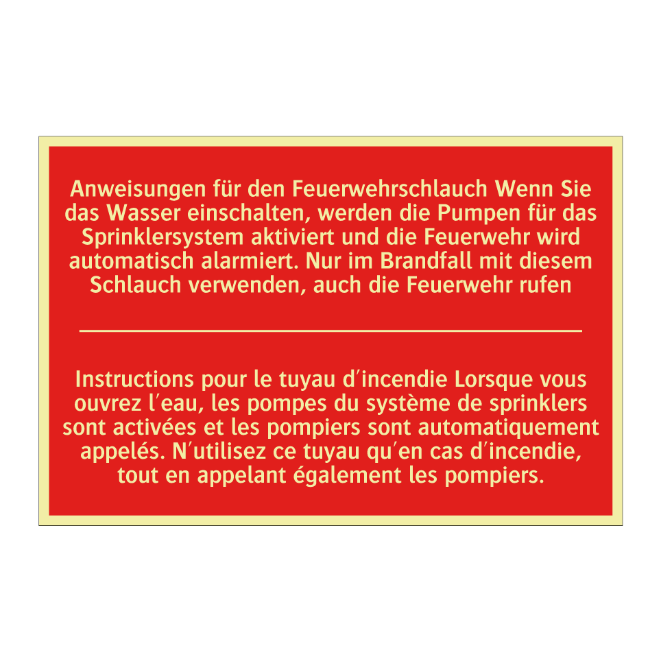 Anweisungen für den Feuerwehrschlauch /.../ - Instructions pour le tuyau d'incendie /.../