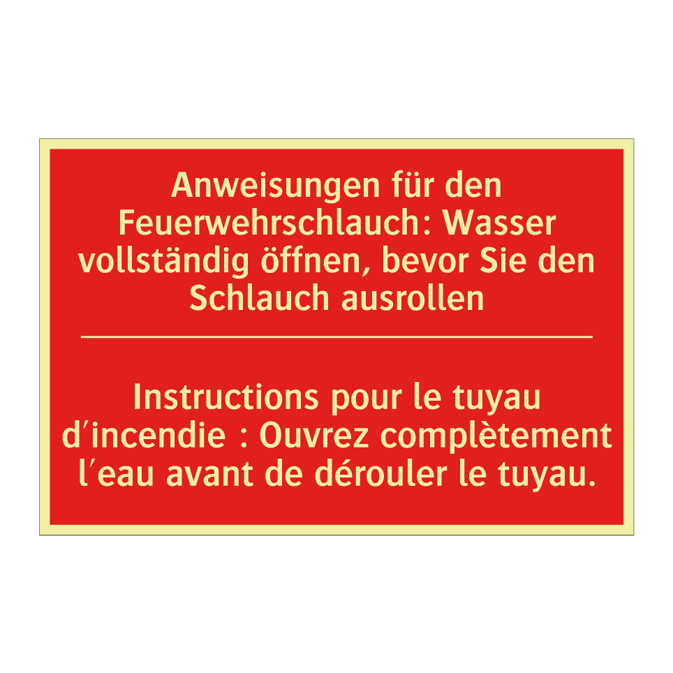 Anweisungen für den Feuerwehrschlauch: /.../ - Instructions pour le tuyau d'incendie /.../