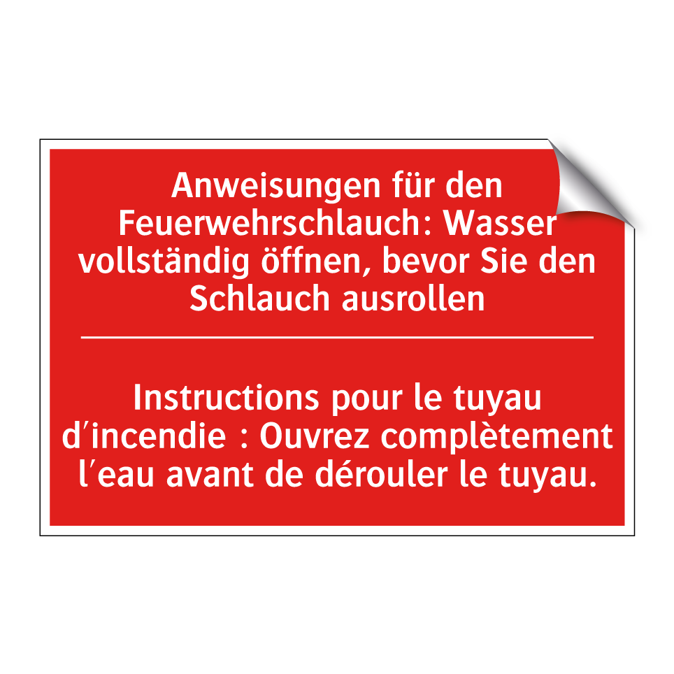 Anweisungen für den Feuerwehrschlauch: /.../ - Instructions pour le tuyau d'incendie /.../