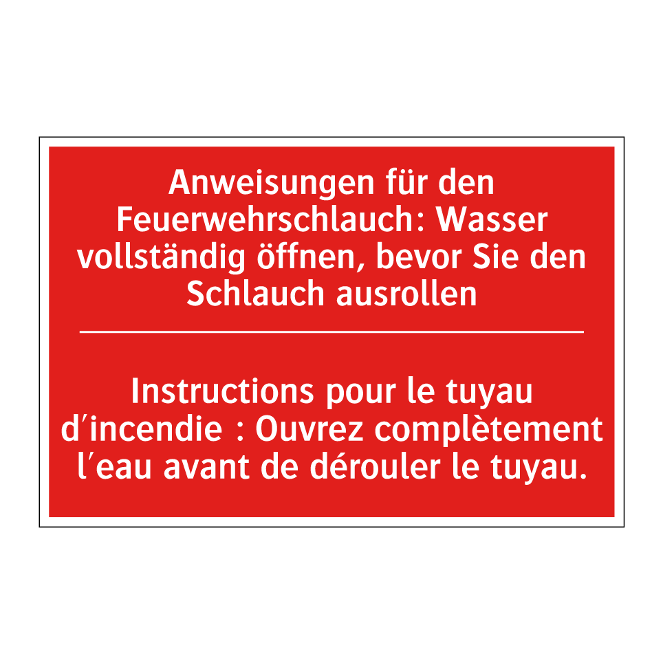 Anweisungen für den Feuerwehrschlauch: /.../ - Instructions pour le tuyau d'incendie /.../