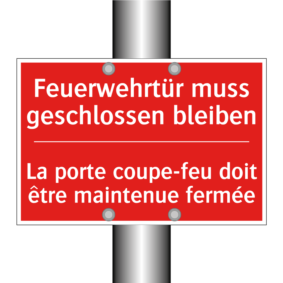 Feuerwehrtür muss geschlossen /.../ - La porte coupe-feu doit être maintenue /.../